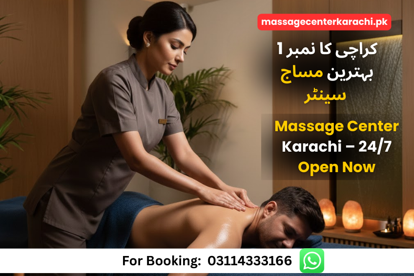 Most Visited Massage Center Karachi