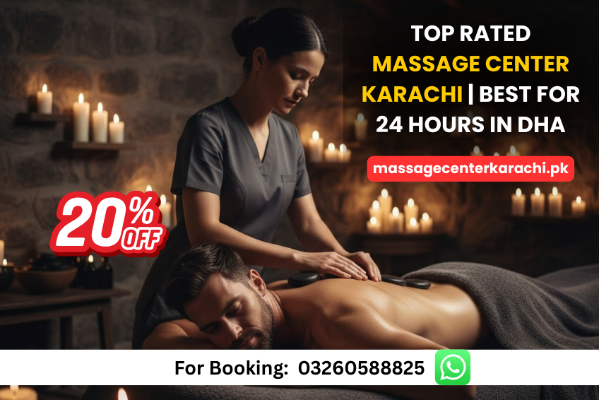 Top Rated Massage Center Karachi